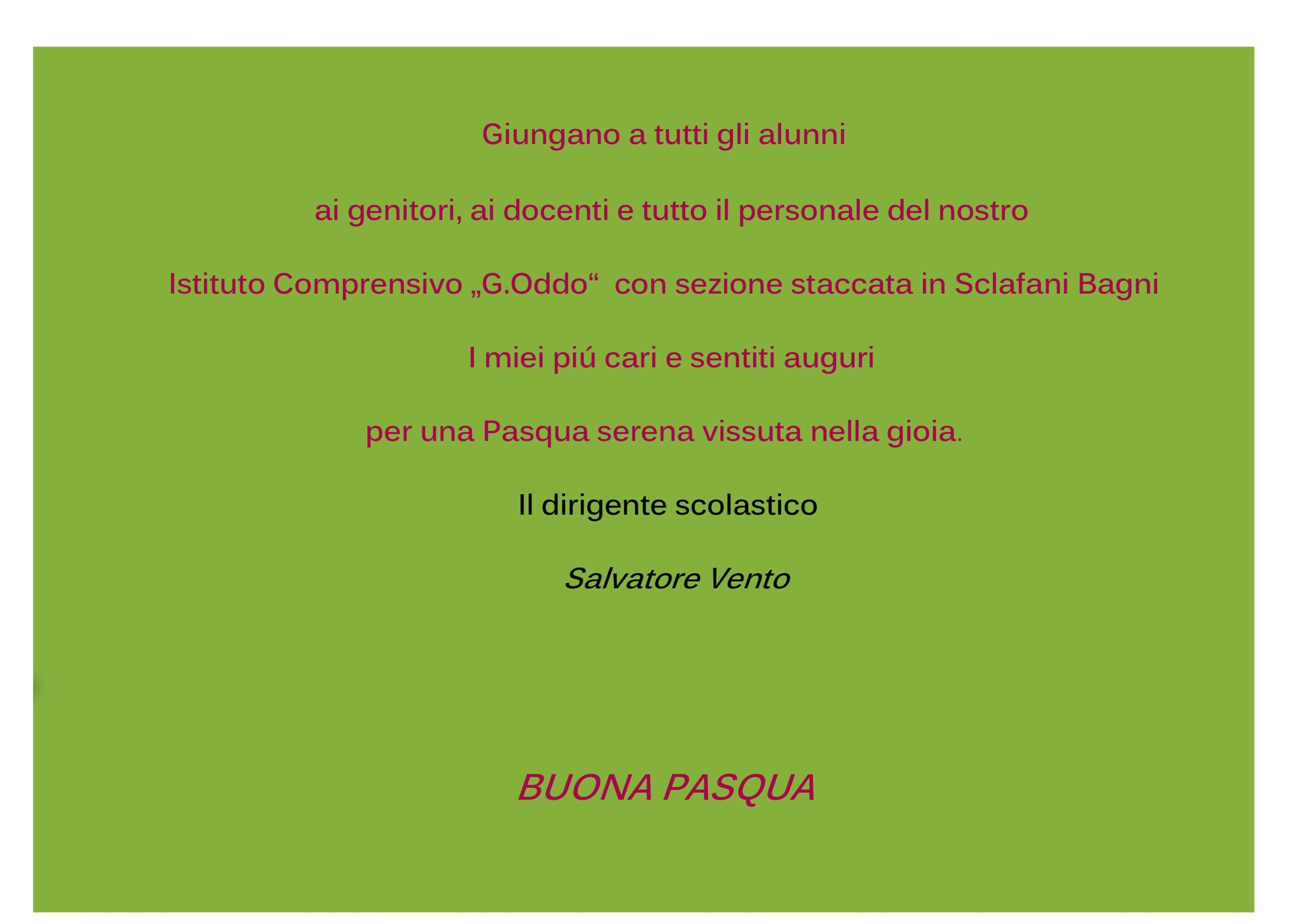 Auguri di Pasqua da parte del Dirigente scolastico Salvatore Vento
